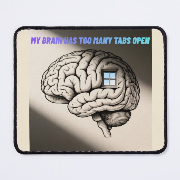Item preview, Minimalist Brain Too Many Tabs Design designed and sold by PinkiArt.
