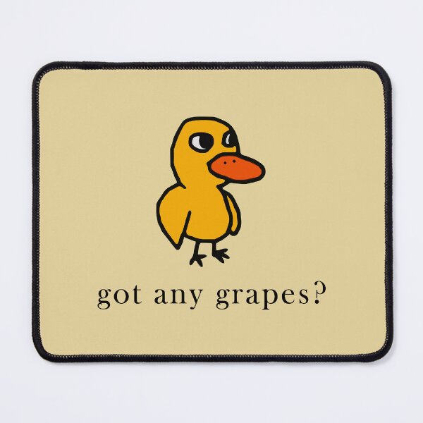 Item preview, Got any Grapes - Funny Duck designed and sold by CalroStudiio.