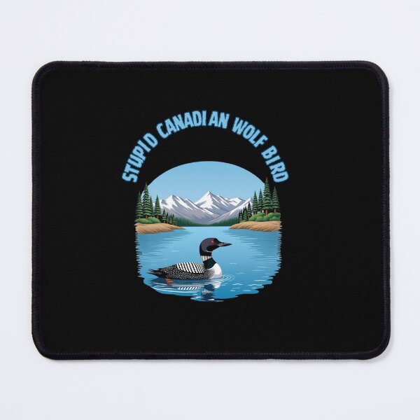 Item preview, Copy of stupid-canadian-wolf-bird designed and sold by w66aboo.