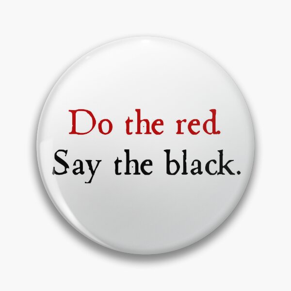 Item preview, Do the red. Say the black. designed and sold by AngloCatholicTs.