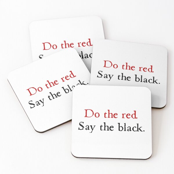 Item preview, Do the red. Say the black. designed and sold by AngloCatholicTs.