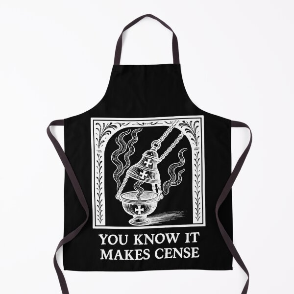 Item preview, You Know it Makes Cense - White text designed and sold by AngloCatholicTs.