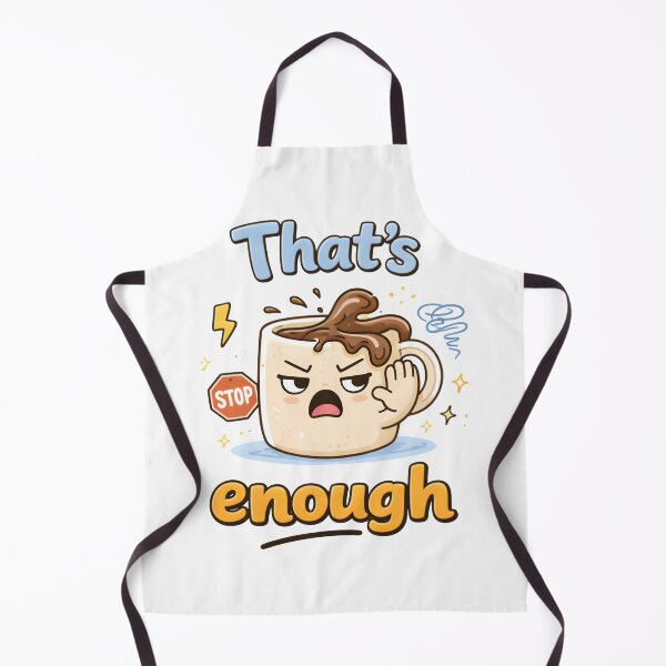 Item preview, That's enough designed and sold by trendspatterns.