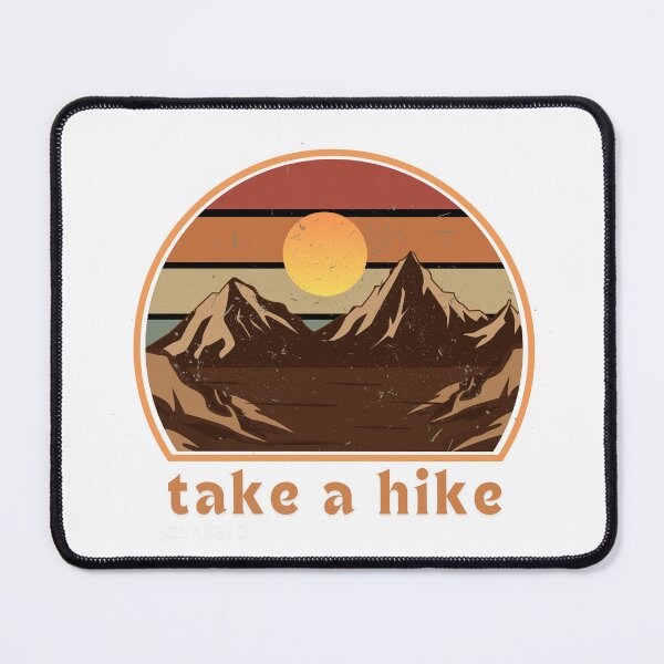 Item preview, Take A Hike In The Mountains At Sunset designed and sold by Lenae Reeves.