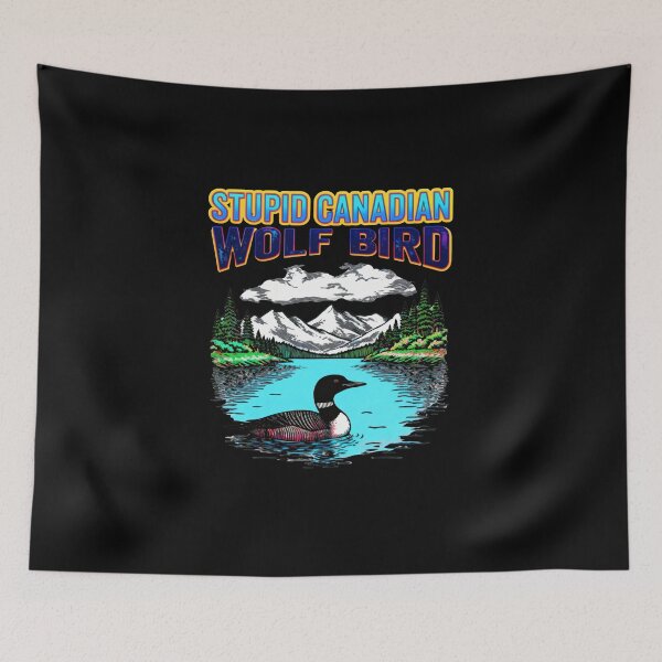 Item preview, Funny  stupid-canadian-wolf-bird designed and sold by w66aboo.