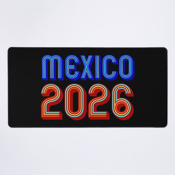 Item preview, Mexico 2026 designed and sold by DaveDanchuk.