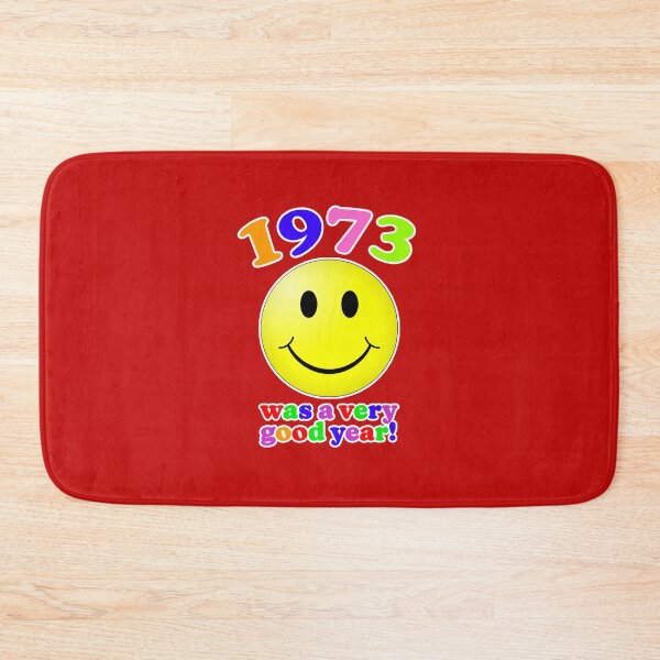 Item preview, 1973 Was A Very Good Year! designed and sold by Normbot2000.