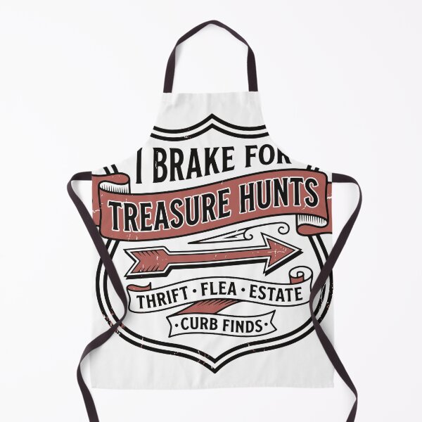 Item preview, I Breake for Treasure Hunts Thrift - Flea - Estate - Curb - Finds designed and sold by Everyday Epics.