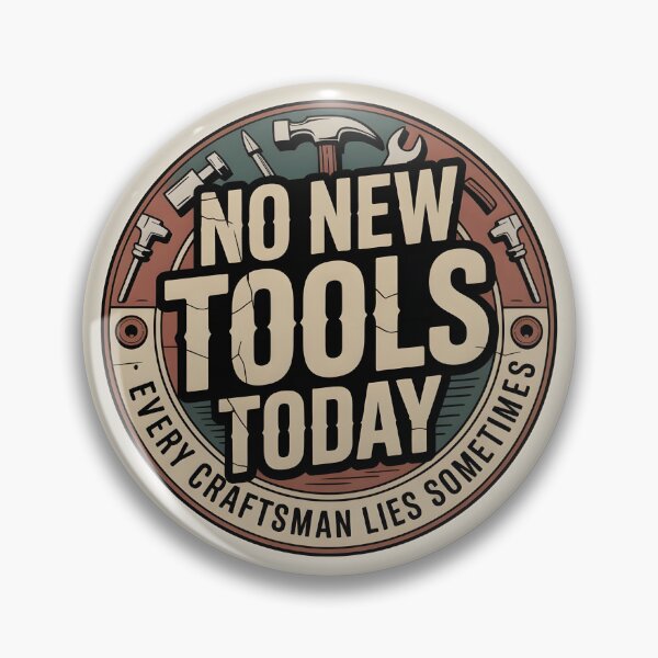 Item preview, No New Tools Today Retro Workshop Humor T-Shirt designed and sold by Viktorio Art Shop.