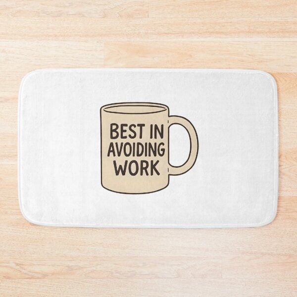 Item preview, Best In Avoiding Work designed and sold by CharmStudio.