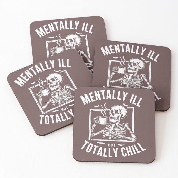 Item preview, Mentally Ill, Totally Chill designed and sold by Pixel-Lair.