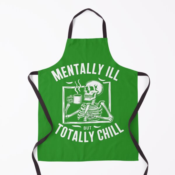 Item preview, Mentally Ill, Totally Chill designed and sold by Pixel-Lair.