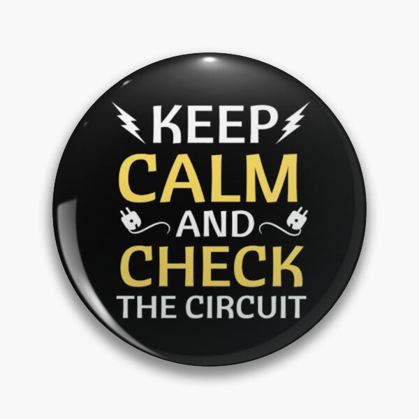 Item preview,   Keep Calm and Check the Circuit – Funny Electrician Quote  designed and sold by chetan786.
