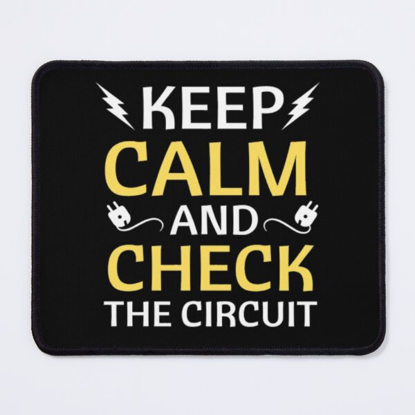 Item preview, Keep Calm and Check the Circuit – Funny Electrician Quote designed and sold by chetan786.