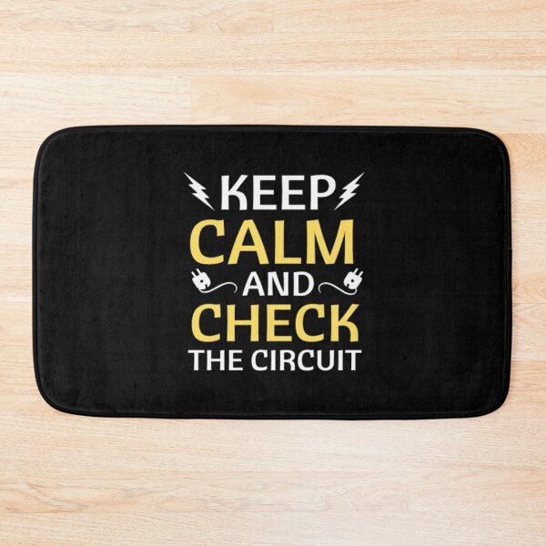 Item preview,   Keep Calm and Check the Circuit – Funny Electrician Quote  designed and sold by chetan786.