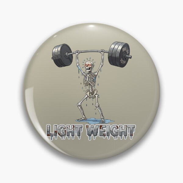 Item preview, Light Weight Skeleton – Hardcore Gym Meme Design designed and sold by SplashPixel.