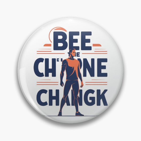 Item preview, Be The Change designed and sold by SloganSauce.