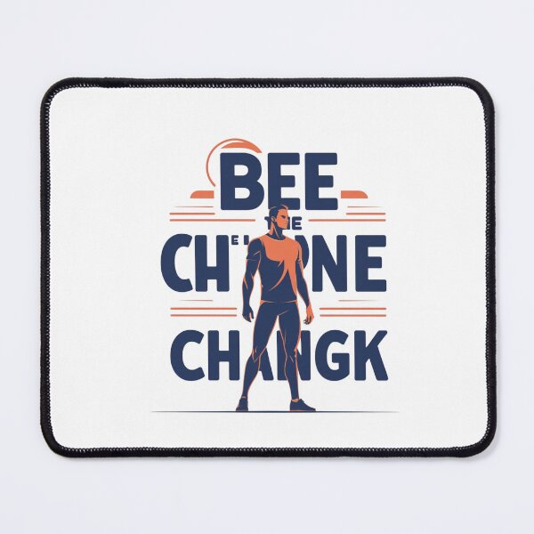 Item preview, Be The Change designed and sold by SloganSauce.