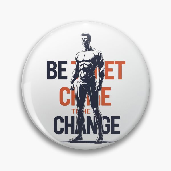 Item preview, Be The Change motivational slogan designed and sold by SloganSauce.