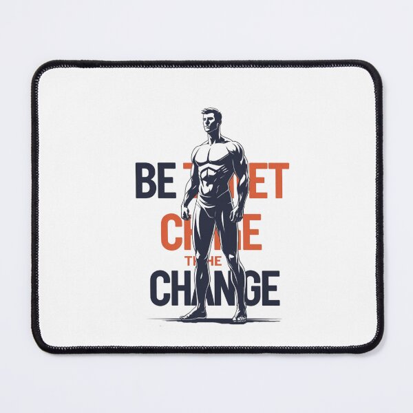 Item preview, Be The Change motivational slogan designed and sold by SloganSauce.