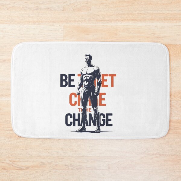 Item preview, Be The Change motivational slogan designed and sold by SloganSauce.