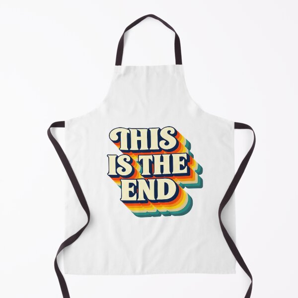 Item preview, This Is The End designed and sold by CharmStudio.