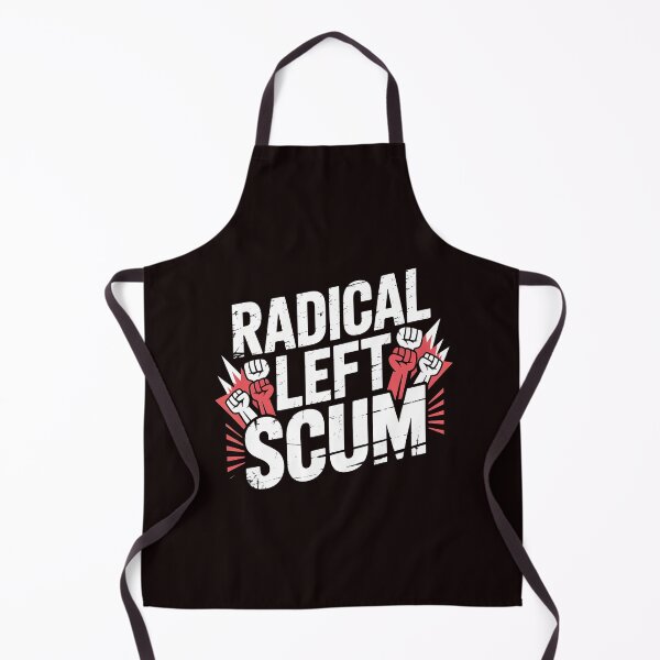 Item preview, Radical Left Scum – Left Wing Identity Satire designed and sold by Redgiant87x.