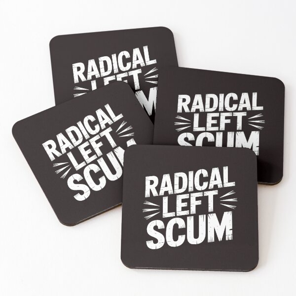 Item preview, Radical Left Scum – Modern Political Satire Statement designed and sold by Redgiant87x.