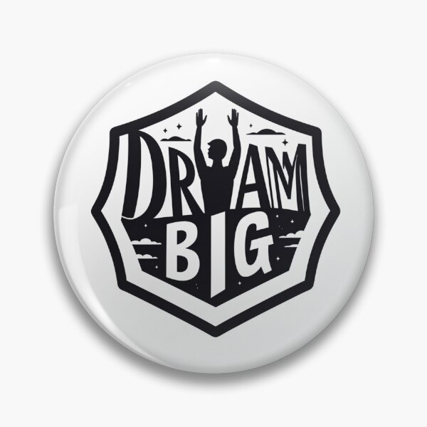 Item preview, Dream Big Always designed and sold by SloganSauce.
