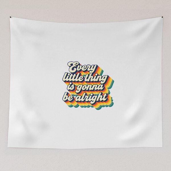 Item preview, Every little thing is gonna be alright designed and sold by CharmStudio.