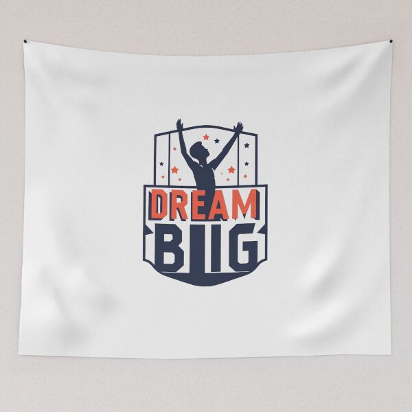 Item preview, Dream Big Always ambition quote designed and sold by SloganSauce.