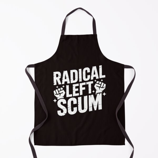 Item preview, Radical Left Scum – Satirical Left Wing Commentary designed and sold by Redgiant87x.