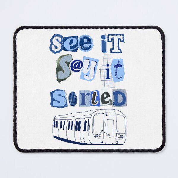 Item preview, TFL See it say it sorted designed and sold by Skettche.