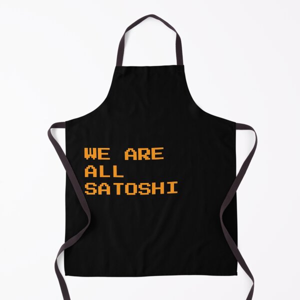 Item preview, We are all Satoshi - Bitcoin Quote designed and sold by CyberRex.