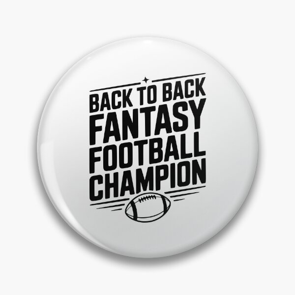 Item preview, Back to Back Fantasy Football Champion designed and sold by Frank Ring.