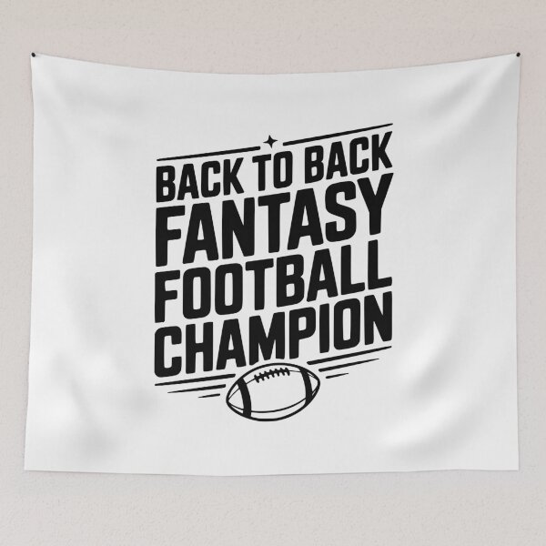 Item preview, Back to Back Fantasy Football Champion designed and sold by Frank Ring.