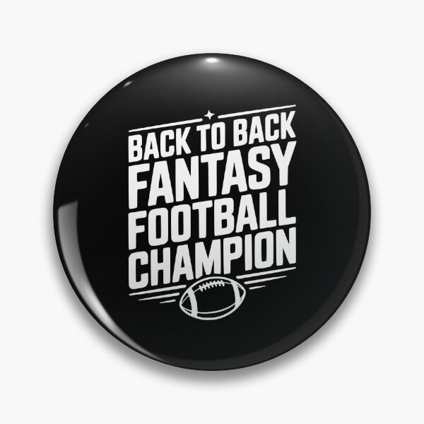 Item preview, Back to Back Fantasy Football Champion designed and sold by Frank Ring.