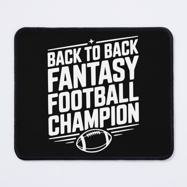 Item preview, Back to Back Fantasy Football Champion designed and sold by Frank Ring.