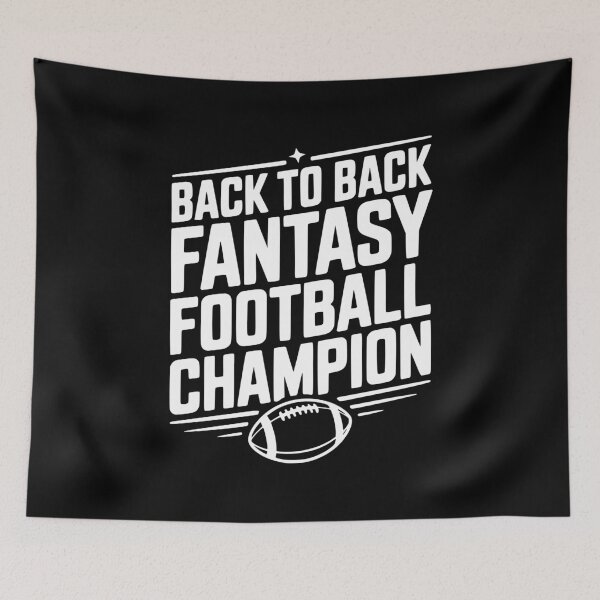 Item preview, Back to Back Fantasy Football Champion designed and sold by Frank Ring.