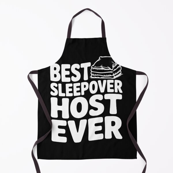 Item preview, Best Sleepover Host Ever designed and sold by Frank Ring.