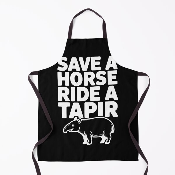 Item preview, Save a Horse Ride a Tapir designed and sold by Frank Ring.