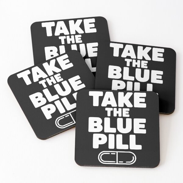 Item preview, Take the Blue Pill designed and sold by Frank Ring.