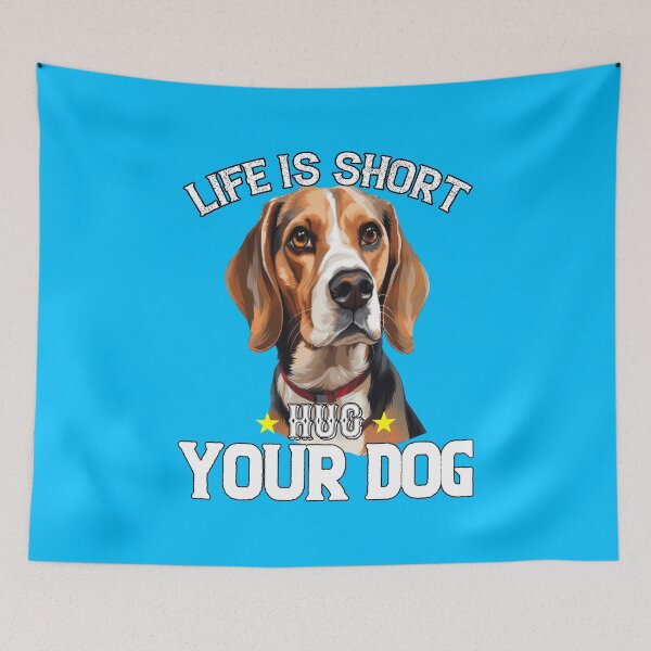Item preview, Beagle Pet Owner Art Design Life Is Short Hug Your Dog designed and sold by fantasticdesign.