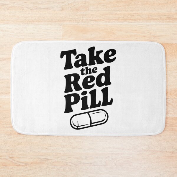 Item preview, Take the Red Pill designed and sold by Frank Ring.
