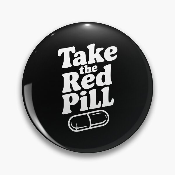 Item preview, Take the Red Pill designed and sold by Frank Ring.