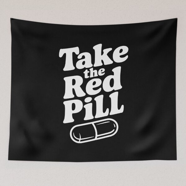 Item preview, Take the Red Pill designed and sold by Frank Ring.