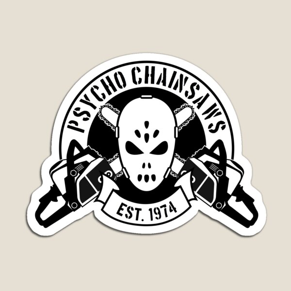 Item preview, Psycho Chainsaws designed and sold by AlienStickers.