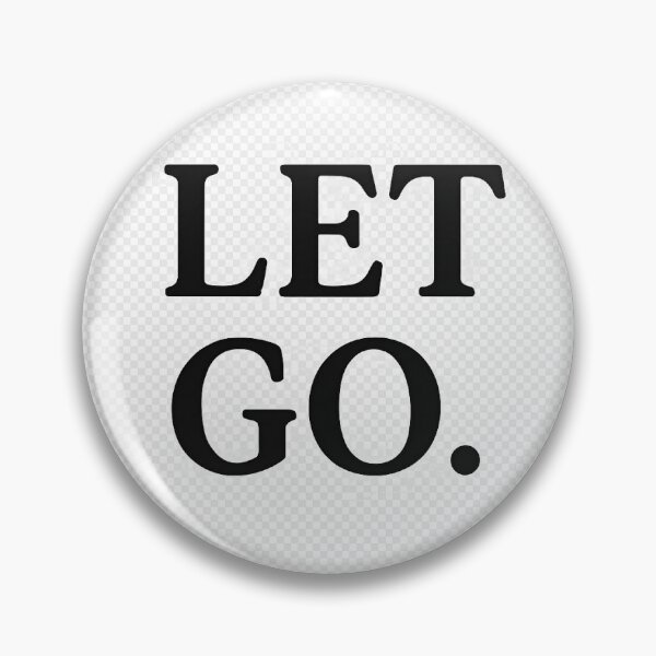 Item preview, Let Go – Mindful Minimalist Quote Design designed and sold by Byarasstudio.