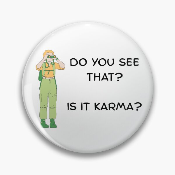Item preview, Karma! What goes around comes around! designed and sold by TB-73.