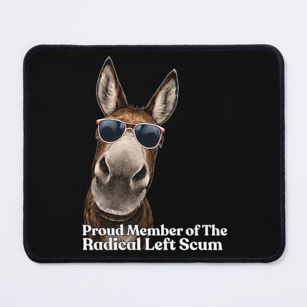 Item preview, Proud Member of The Radical Left Scum designed and sold by love3617.